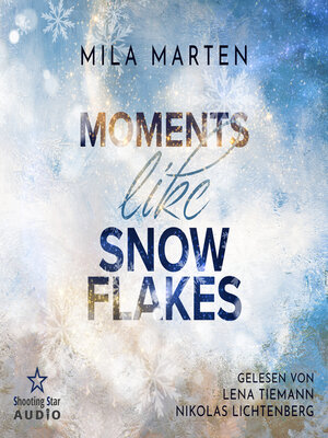 cover image of Moments like Snowflakes